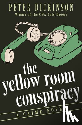 Dickinson, Peter - The Yellow Room Conspiracy