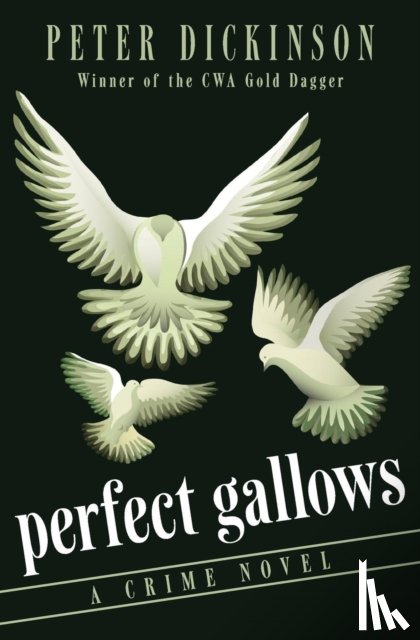 Dickinson, Peter - Perfect Gallows