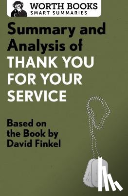 Worth Books - Summary and Analysis of Thank You for Your Service