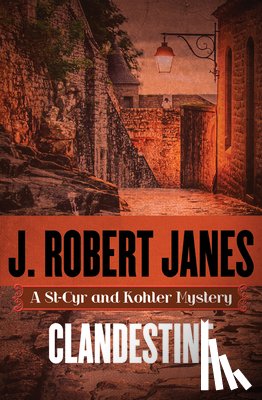 J. Robert Janes - Clandestine