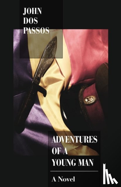 Dos Passos, John - Adventures of a Young Man