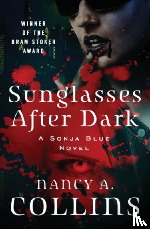 Collins, Nancy A. - Sunglasses After Dark