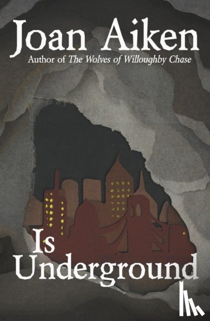 Aiken, Joan - Is Underground