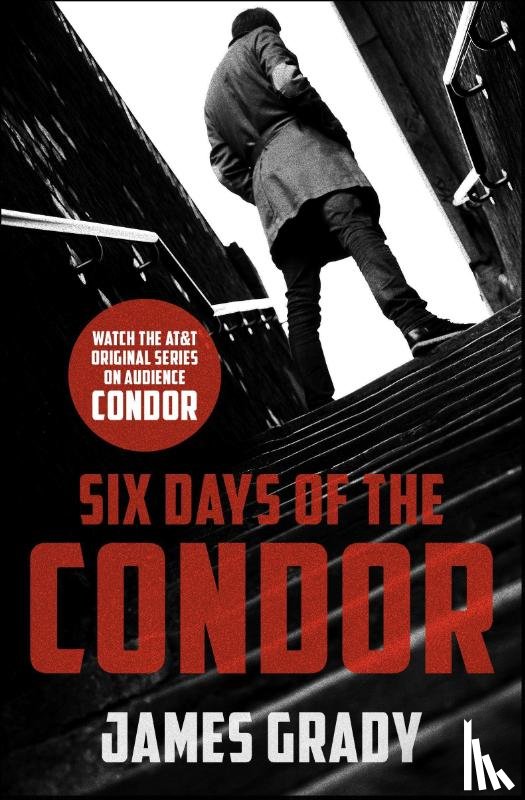 Grady, James - Grady, J: Six Days of the Condor