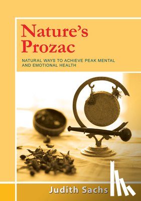 Sachs, Judith - Nature's Prozac