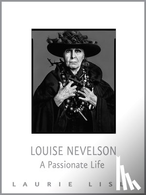 Lisle, Laurie - Louise Nevelson