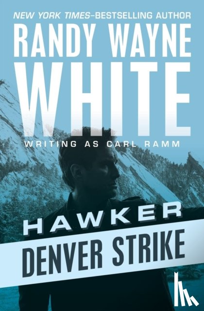 White, Randy Wayne - Denver Strike