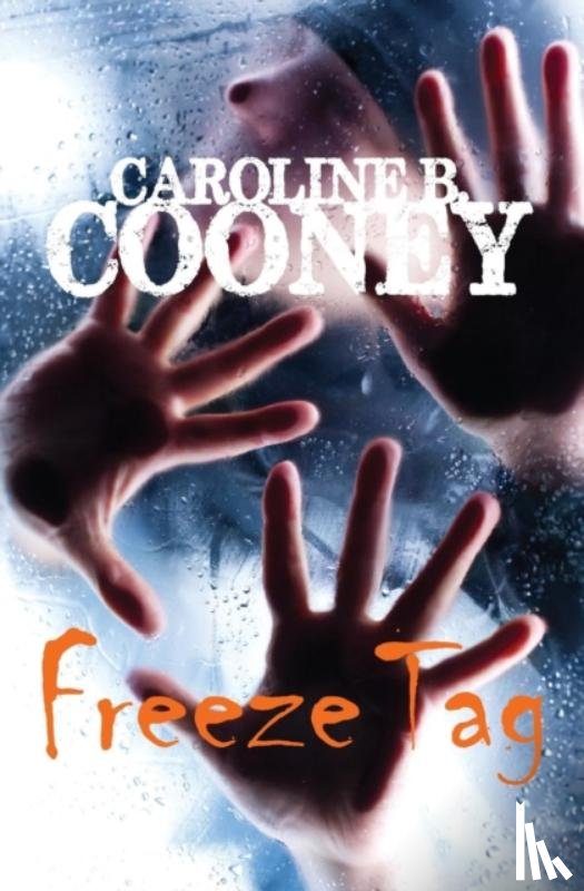 Cooney, Caroline B. - Freeze Tag