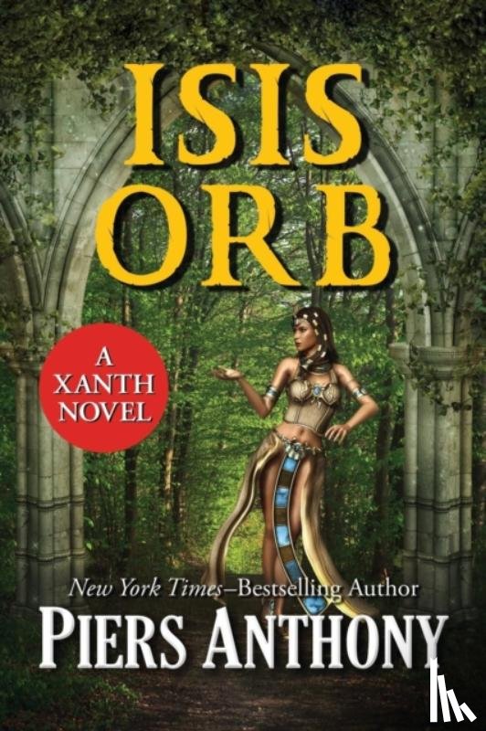 Anthony, Piers - Isis Orb