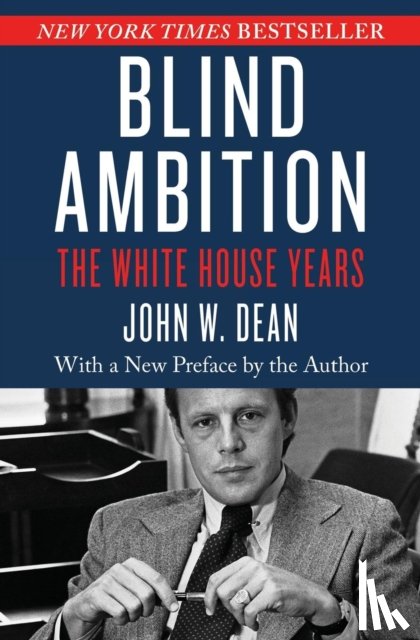 Dean, John W. - Blind Ambition