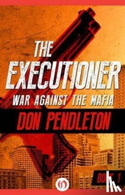 Pendleton, Don - War Against the Mafia
