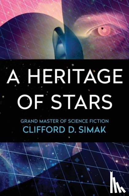 Simak, Clifford D. - A Heritage of Stars