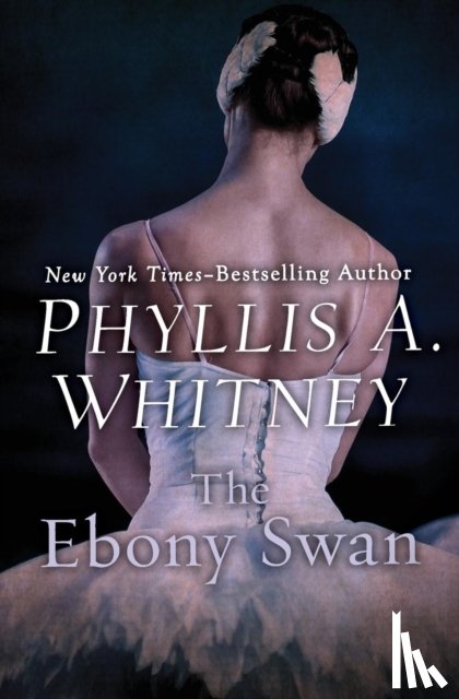 Whitney, Phyllis A. - The Ebony Swan