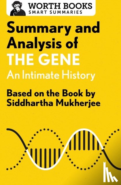Worth Books - Summary and Analysis of The Gene