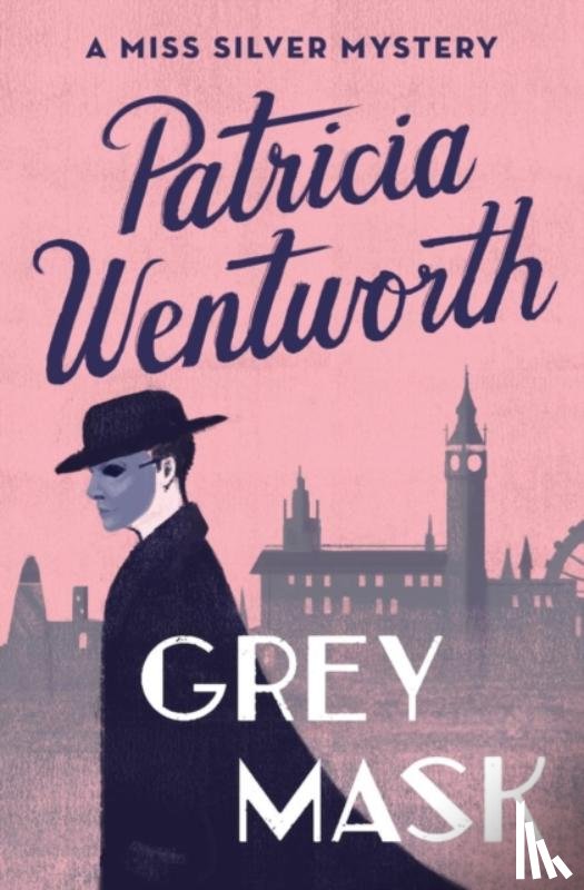 Wentworth, Patricia - Grey Mask