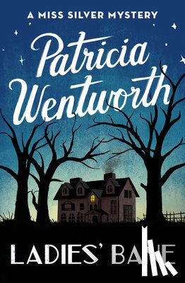 Wentworth, Patricia - Ladies' Bane