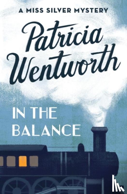 Wentworth, Patricia - In the Balance