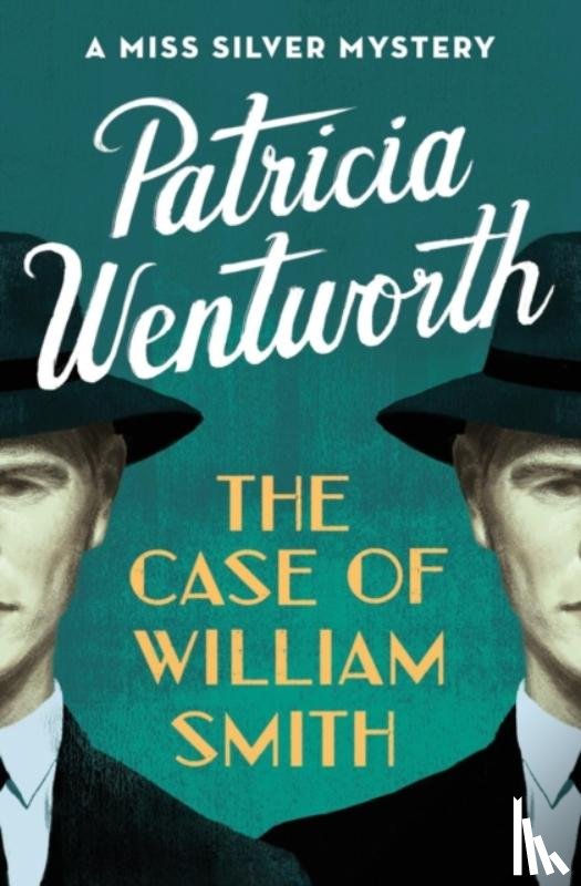 Wentworth, Patricia - The Case of William Smith
