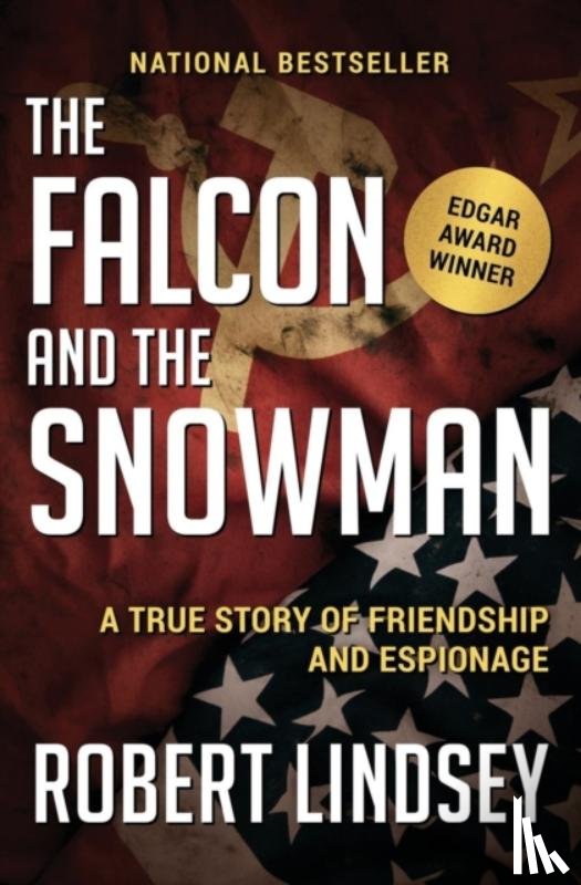 Robert Lindsey - The Falcon and the Snowman