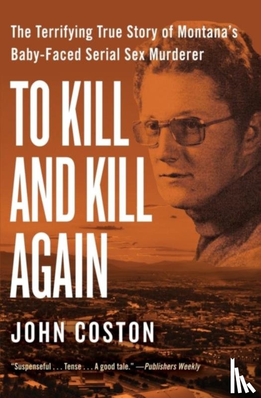 Coston, John - To Kill and Kill Again