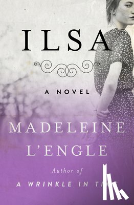 L'Engle, Madeleine - Ilsa