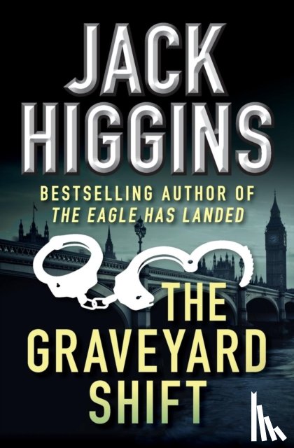 Higgins, Jack - The Graveyard Shift