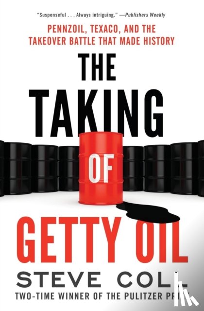 Coll, Steve - The Taking of Getty Oil