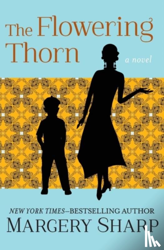 Sharp, Margery - The Flowering Thorn