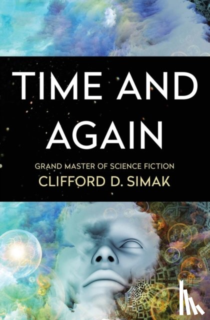 Simak, Clifford D - Time and Again