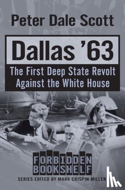 Scott, Peter Dale - Dallas '63