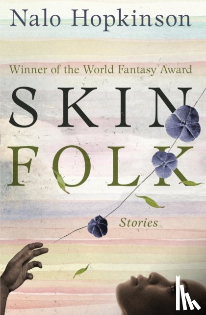 Hopkinson, Nalo - Skin Folk