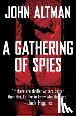 Altman, John - A Gathering of Spies