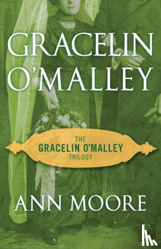 Moore, Ann - Gracelin O'Malley
