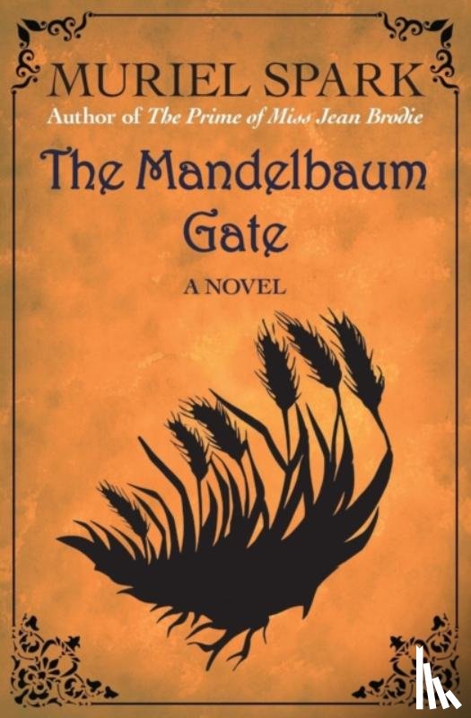 Spark, Muriel - The Mandelbaum Gate