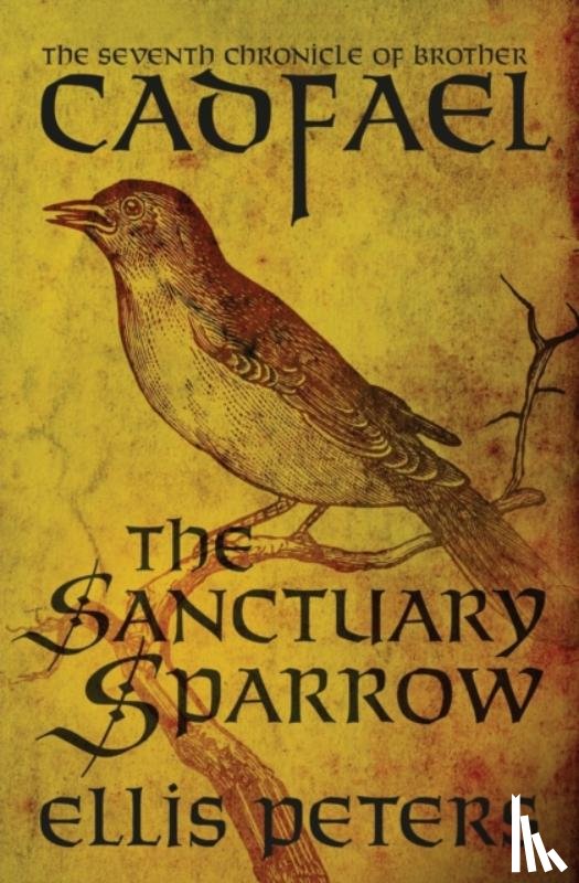 Peters, Ellis - The Sanctuary Sparrow