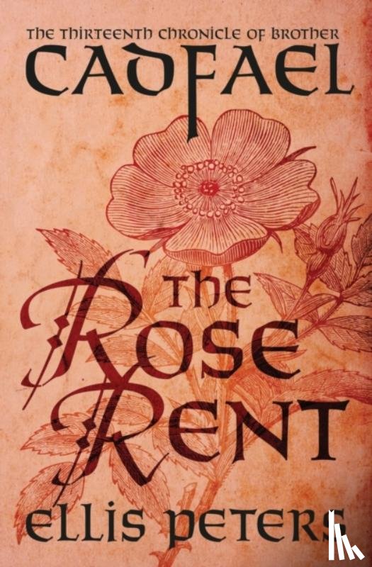 Peters, Ellis - The Rose Rent