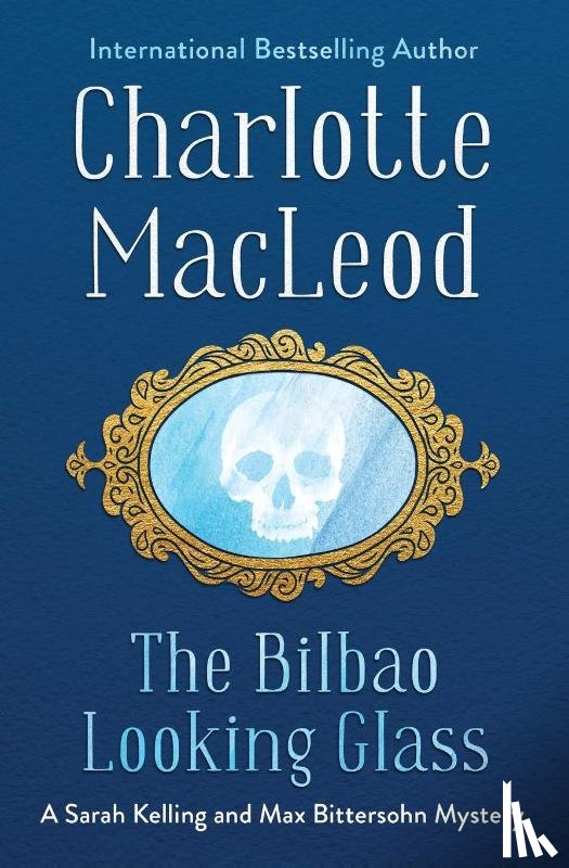 MacLeod, Charlotte - The Bilbao Looking Glass