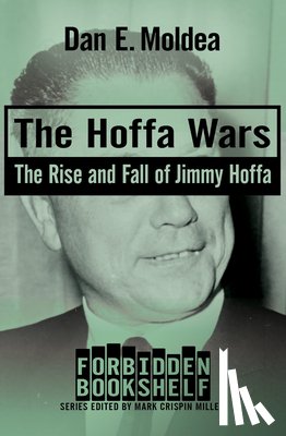 Moldea, Dan E. - The Hoffa Wars