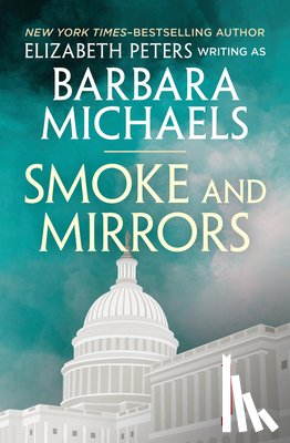Peters, Elizabeth - Smoke and Mirrors