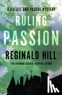 Hill, Reginald - Ruling Passion