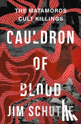 Schutze, Jim - Cauldron of Blood