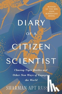Russell, Sharman Apt - Diary of a Citizen Scientist