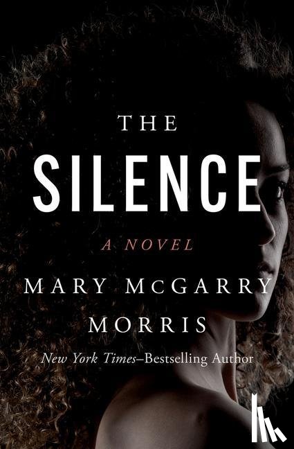 Morris, Mary McGarry - The Silence