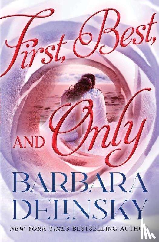 Delinsky, Barbara - First, Best, and Only