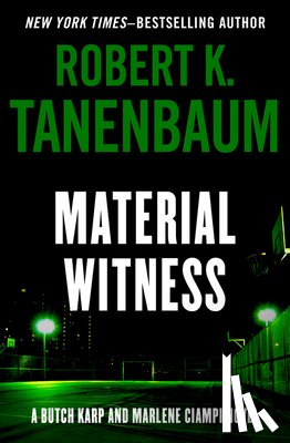 Tanenbaum, Robert K. - Material Witness: Volume 5