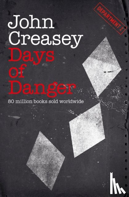 Creasey, John - Days of Danger