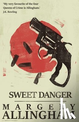 Allingham, Margery - Sweet Danger