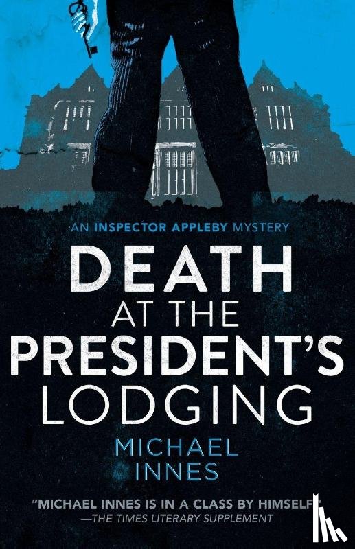 Innes, Michael - Death at the President's Lodging