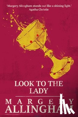 Allingham, Margery - Look to the Lady
