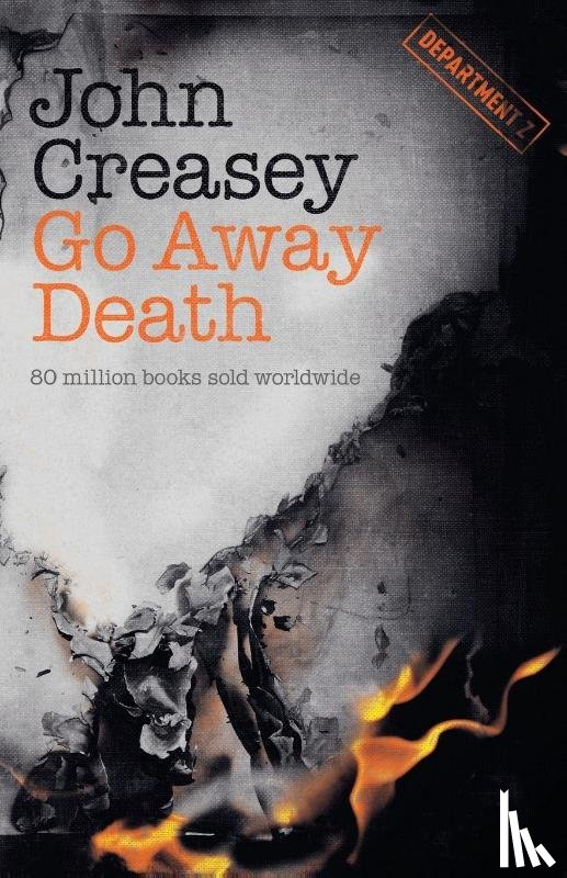 Creasey, John - Go Away Death